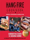 Cover: Hang Fire Cookbook - Quadrille Publishing Ltd