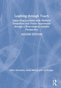 Enlarge image Cover: Learning through Touch - Routledge