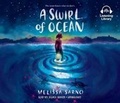 Cover: A Swirl of Ocean - Listening Library