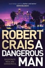 Cover: A Dangerous Man - Simon + Schuster LLC