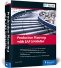 Cover: Production Planning with SAP S/4HANA - SAP PRESS