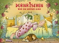 Cover: Dornr&ouml;schen war ein sch&ouml;nes Kind - Eulenspiegel Verlagsgruppe Buchverlage