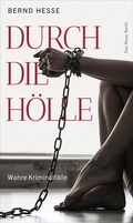 Cover: Durch die H&ouml;lle - Das Neue Berlin