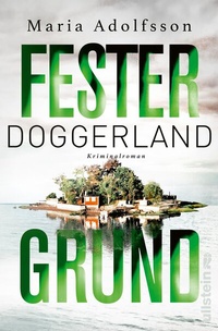 Abbildung von: Doggerland. Fester Grund - Ullstein