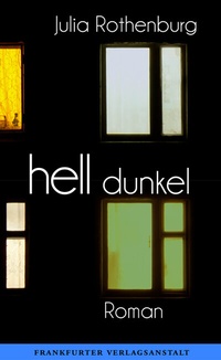 Abbildung von: hell/dunkel - Frankfurter Verlagsanstalt