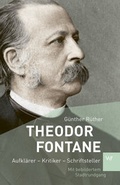 Cover: Theodor Fontane - Weimarer Verlagsgesellschaft ein Imprint von Verlagshaus R&ouml;merweg