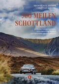 Cover: 500 Meilen Schottland - Corso ein Imprint von Verlagshaus R&ouml;merweg