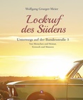 Cover: Lockruf des S&uuml;dens - Corso ein Imprint von Verlagshaus R&ouml;merweg