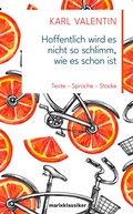 Cover: Hoffentlich wird es nicht so schlimm, wie es schon ist - S. Marix Verlag