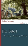 Cover: Die Bibel - marix Verlag ein Imprint von Verlagshaus R&ouml;merweg