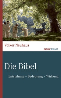 Enlarge image Cover: Die Bibel - marix Verlag ein Imprint von Verlagshaus Römerweg