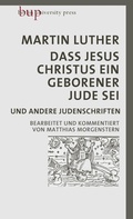 Cover: Dass Jesus Christus ein geborener Jude sei - Berlin University Press ein Imprint von Verlagshaus R&ouml;merweg