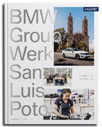 Abbildung von: BMW Group Werk San Luis Potosí - Callwey