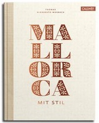 Abbildung von: Mallorca mit Stil - Callwey
