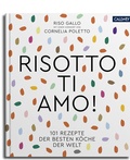 Bild: Risotto, ti amo! - Callwey