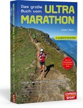 Cover: Das gro&szlig;e Buch vom Ultra-Marathon - Copress