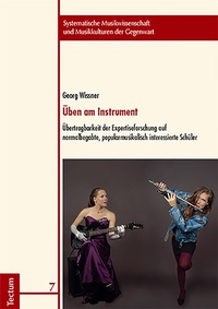 Abbildung von: Üben am Instrument - Tectum Wissenschaftsverlag