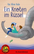 Cover: Ein Knoten im R&uuml;ssel - Obelisk Verlag ein Imprint der Verlagsanstalt Tyrolia Gesellschaft m. b. H.