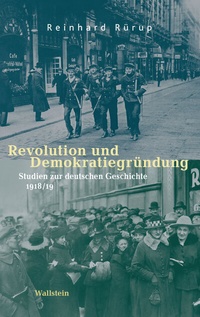 Abbildung von: Revolution und Demokratiegründung - Wallstein