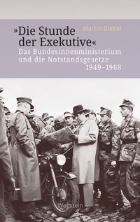 Abbildung von: »Die Stunde der Exekutive« - Wallstein