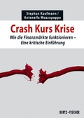 Cover: Crash Kurs Krise - Bertz und Fischer