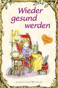 Cover: Wieder gesund werden - Silberschnur