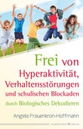 Abbildung von: Frei von Hyperaktivität, Verhaltensstörungen und schulischen Blockaden - Silberschnur