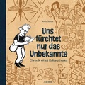 Cover: Uns f&uuml;rchtet nur das Unbekannte - Jaja Verlag