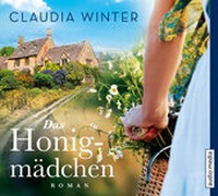 Abbildung von: Das Honigmädchen - Audio Media Verlag