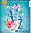 Cover: Von A wie allein bis Z f&uuml;r zusammen - Audio Media