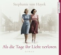 Cover: Als die Tage ihr Licht verloren - Audio Media
