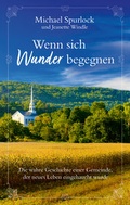 Cover: Wenn sich Wunder begegnen - Gerth Medien