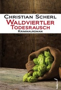 Cover: Waldviertler Todesrausch - Verlag Federfrei
