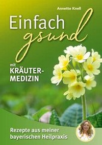 Abbildung von: Einfach gsund mit Kräutermedizin - SüdOst
