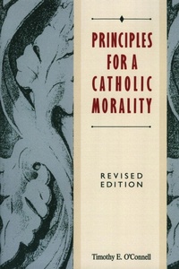 Enlarge image Cover: Principles For A Catholic Morality - HarperOne
