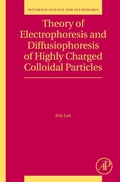 Cover: Theory of Electrophoresis and Diffusiophoresis of Highly Charged Colloidal Particles - Academic Press