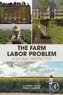 Cover: The Farm Labor Problem - Academic Press