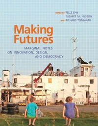 Enlarge image Cover: Making Futures - MIT Press