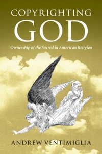 Abbildung von: Copyrighting God - Cambridge University Press
