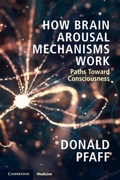 Cover: How Brain Arousal Mechanisms Work - Cambridge University Press