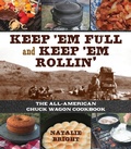 Cover: Keep 'Em Full and Keep 'Em Rollin' - TwoDot Books