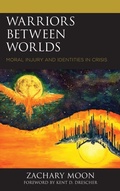 Cover: Warriors between Worlds - Lexington Books