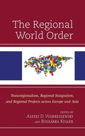 Cover: The Regional World Order - Lexington Books