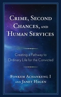 Cover: Crime, Second Chances, and Human Services - Lexington Books