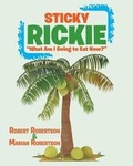 Cover: Sticky Rickie - Covenant Books
