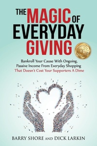 Abbildung von: The MAGIC of Everyday Giving - Richard L Larkin