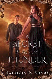 Enlarge image Cover: A Secret Place of Thunder - Patricia Adams