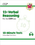 Cover: 11+ CEM 10-Minute Tests: Verbal Reasoning - Ages 8-9 (with Online Edition) - Coordination Group Publications Ltd (CGP)