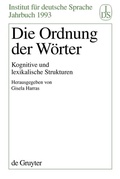 Cover: Die Ordnung der W&ouml;rter - De Gruyter