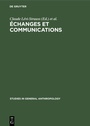 Cover: Échanges et communications, II - De Gruyter Mouton